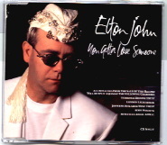Elton John - You Gotta Love Someone